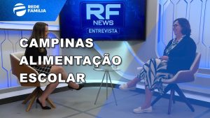 RF News – Entenda como é o programa de alimentação na 1ª infância nas escolas e creches de Campinas