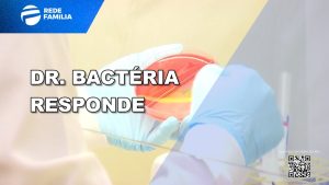 Edição Manhã – Dr. Bactéria fala sobre o risco dos microorganismos super resistentes