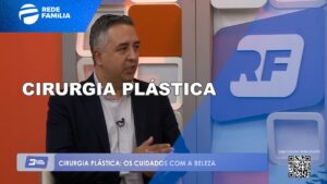 Os cuidados e os benefícios da cirurgia plástica