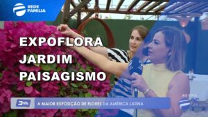 Conheça os espaços de paisagismo da Expoflora