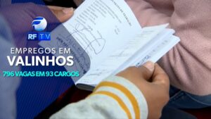 Oportunidades: 796 vagas em Valinhos, em 93 cargos