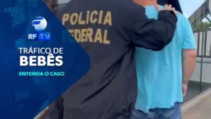 Polícia Federal prende Português suspeito de participar de Tráfico de Bebês