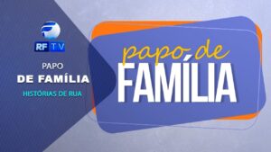 Mostra mais um Papo de Família